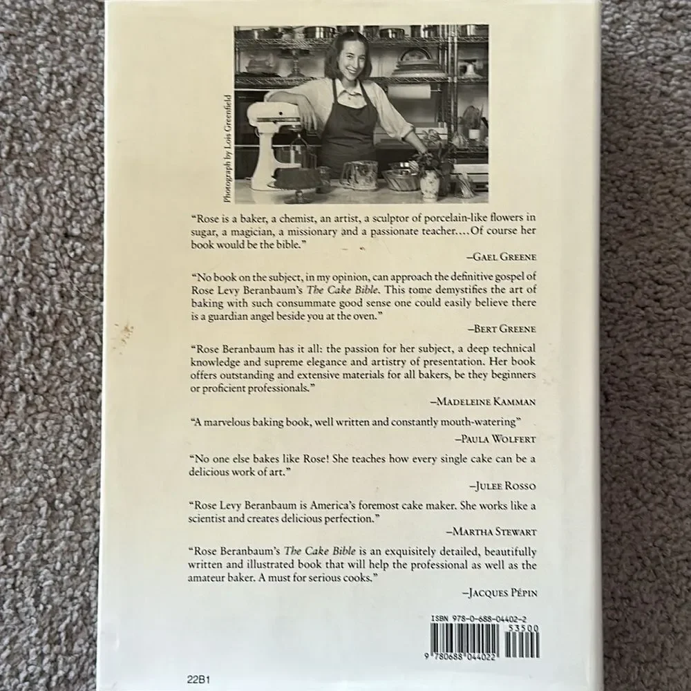 “The Cake Bible” a Cookbook by Rose Levy Beranbaum